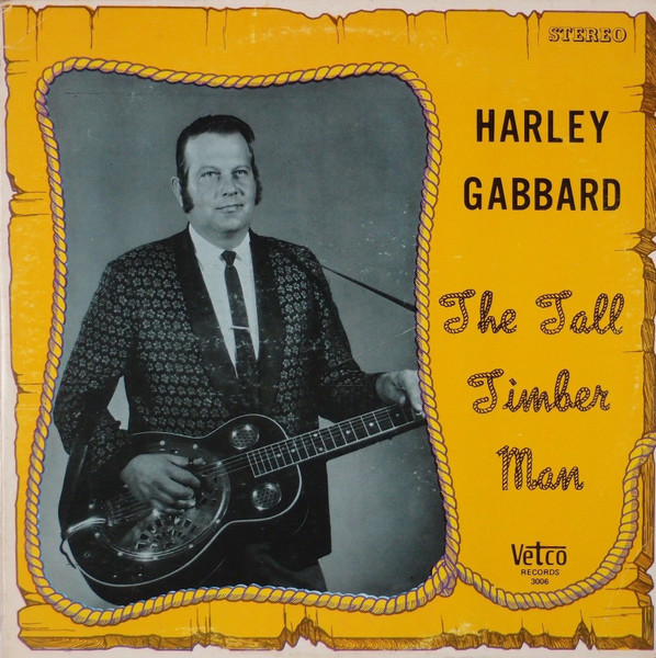 *USED* The Tall Timber Man - Gabbard, Harley  (#456724995786)