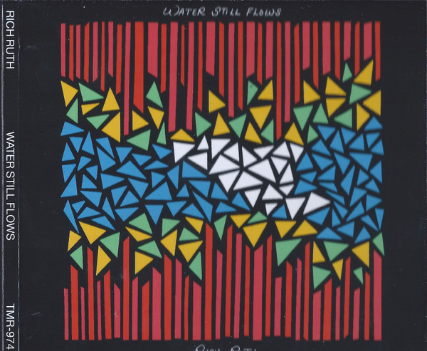 Water Still Flows - Rich Ruth (#810074424042)