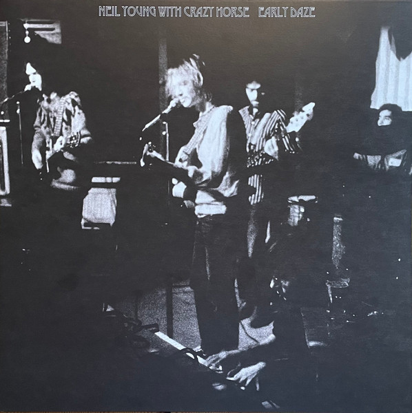 Early Daze - Young, Neil & Crazy Horse (#093624845799)