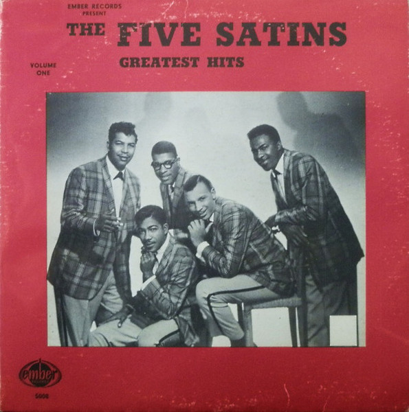 *USED* Ember Records Present The Five Satins Greatest Hit - Five Satins, The (#463630826660)