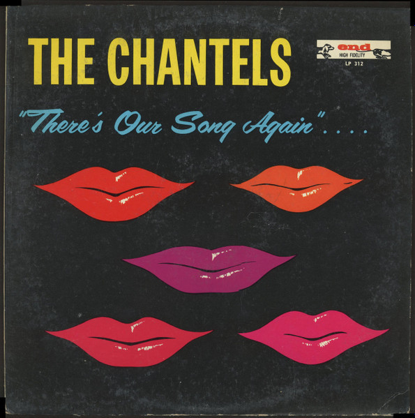 *USED* There's Our Song Again - Chantels, The (#441908357580)
