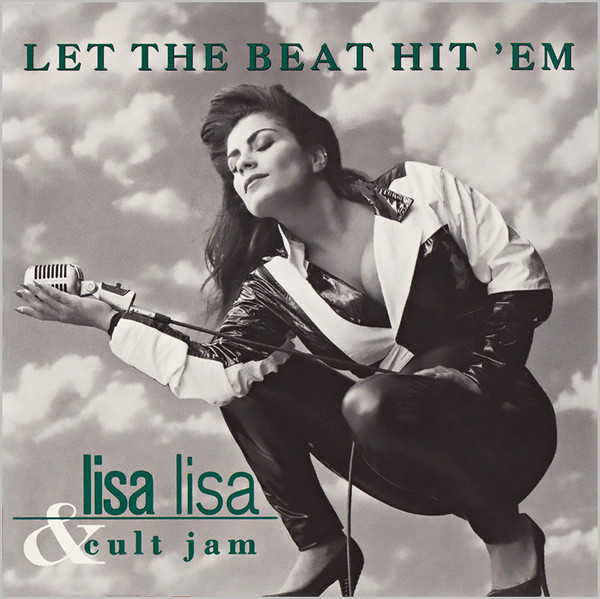 *USED* Let The Beat Hit 'Em - Lisa Lisa & Cult Jam (#098707383427)