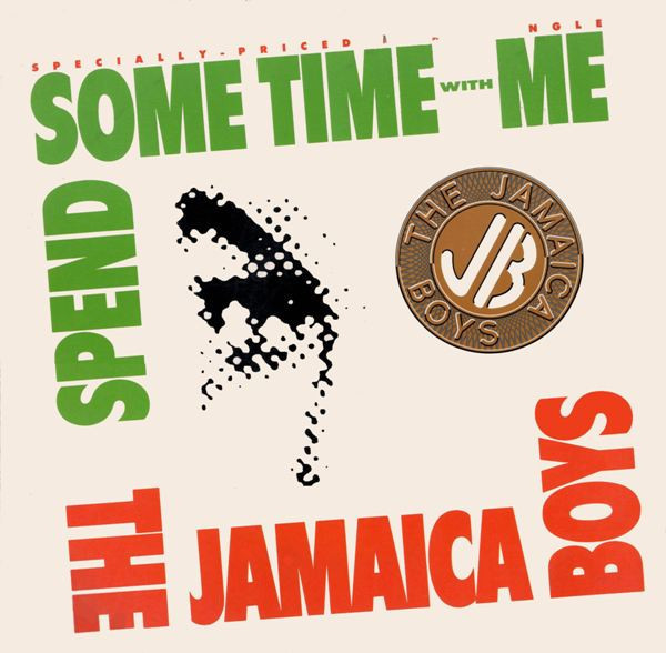 *USED* Spend Some Time With Me - Jamaica Boys, The (#483580494030)