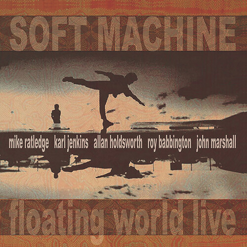Floating World Live - Soft Machine (#692287900717)
