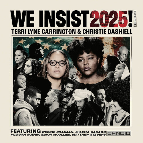 We Insist 2025! - Carrington, Terri Lyne / Dashiell, Christie (#708857335619)