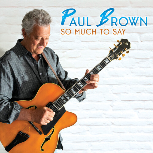 So Much to Say - Brown, Paul (#016351551429)