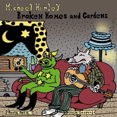 Broken Homes and Gardens - Hurley, Michael (#843563187845)