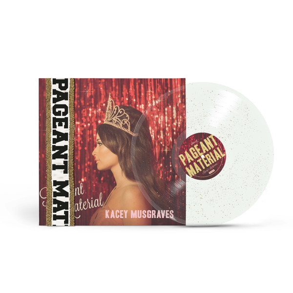 Pageant Material (10 Year Anniversary) - Musgraves, Kacey  (#602478639869)