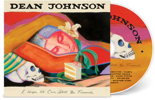 I Hope We Can Still Be Friends - Johnson, Dean (#648401039627)