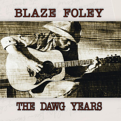 The Dawg Years - Foley, Blaze (#767981122328)