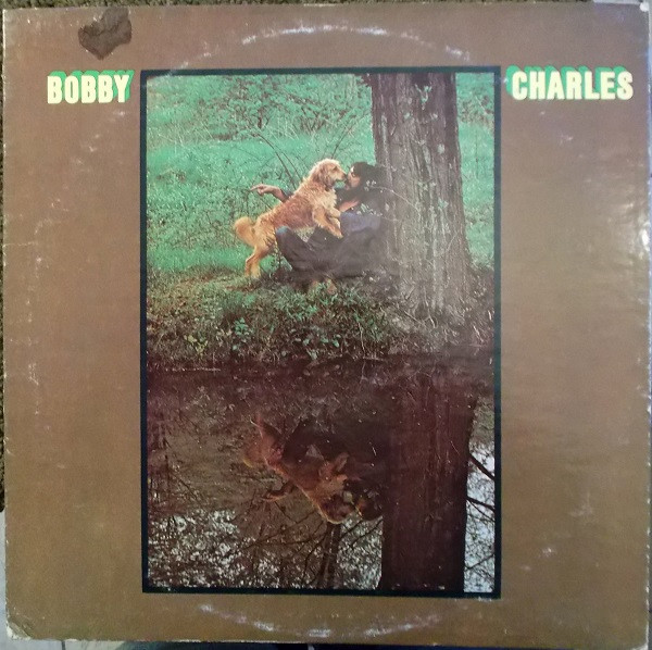 *USED* Bobby Charles - Charles. Bobby (#410158663383)