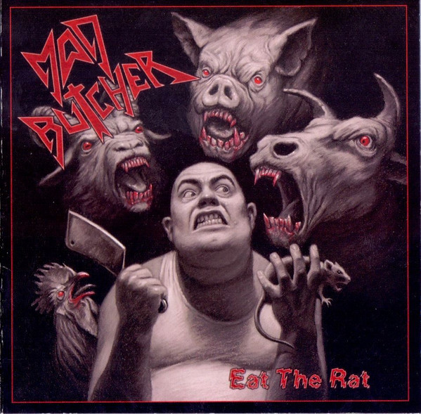 *USED* Eat The Rat - Mad Butcher  (#700736195215)