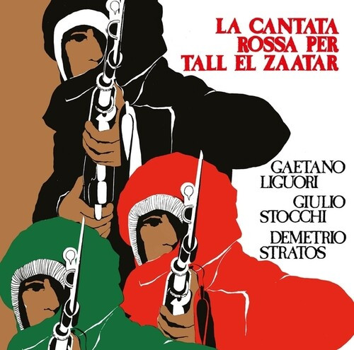 La Cantata Rossa Per Tall El Zaatar - Liguori, Gaetano / Stocchi, Giulio (#769791987906)