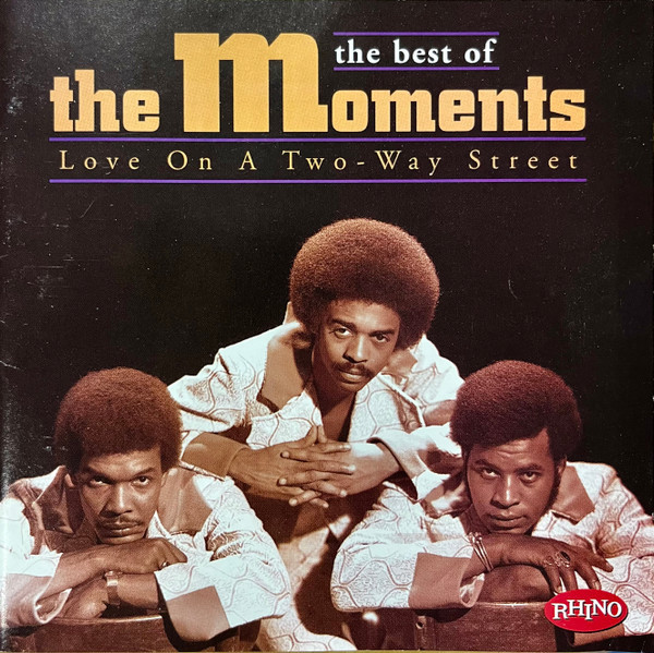 *USED* Love On A Two - Way Street: The Best Of The Moment - Moments, The (#081227241520)