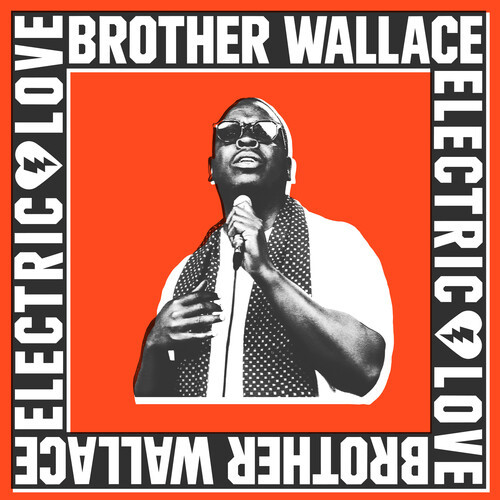 Electric Love - Brother Wallace (#880882683122)