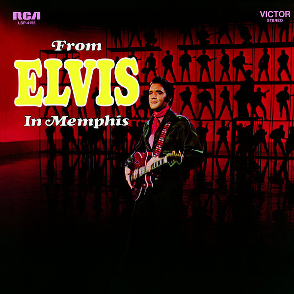 *USED* From Elvis In Memphis - Presley, Elvis  (#441575138093)