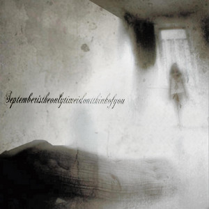 scars like kimberly - septemberistheonlytimeidontthinkofyou (#411638191778)