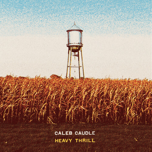 Heavy Thrill - Caudle, Caleb (#732388023585)