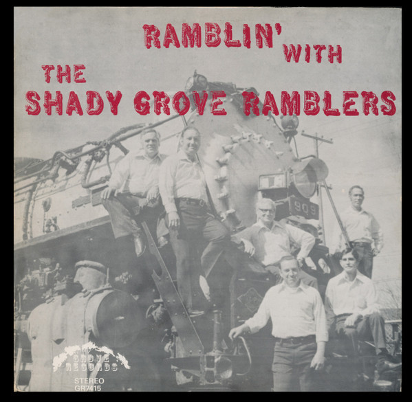 *USED* Ramblin' With The Shady Grove Ramblers - Shady Grove Ramblers (#489355596503)