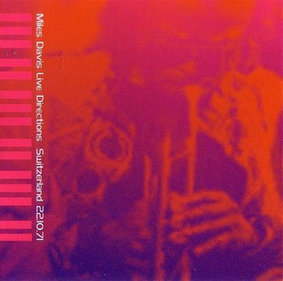 *USED* Live Directions Switzerland 22.10.71 - Miles Davis (#089600700230)