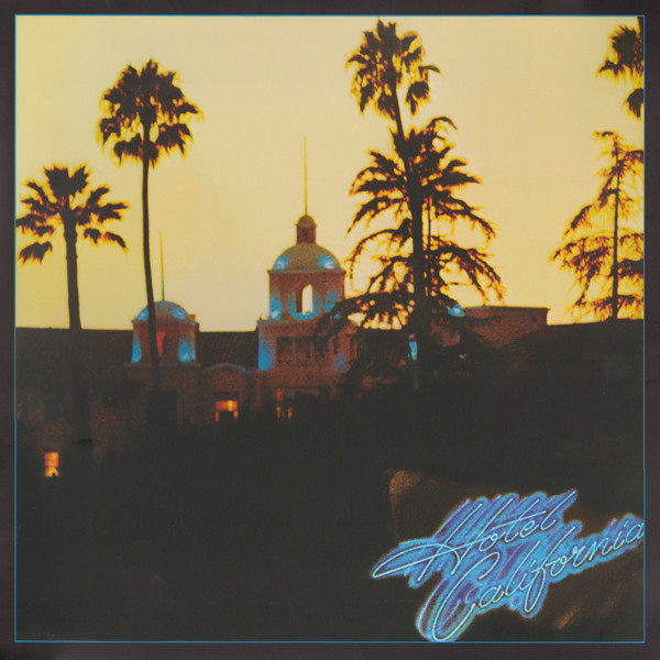 *USED* Hotel California - Eagles (#493103703495)