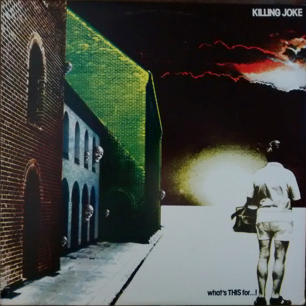 USED* What's This For! - Killing Joke (#483360822336) - Omega Music