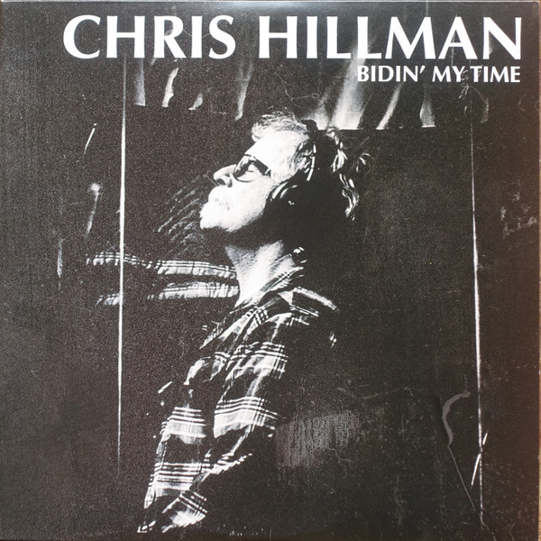 *USED* Bidin' My Time - Hillman, Chris  (#447199181729)