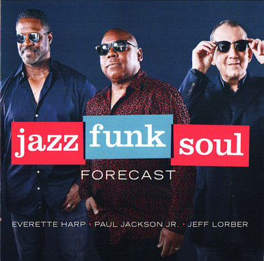 Forecast - Jazz Funk Soul (#016351549822)