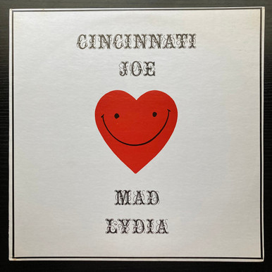 Cincinnati Joe & Mad Lydia - Cincinnati Joe & Mad Lydia
