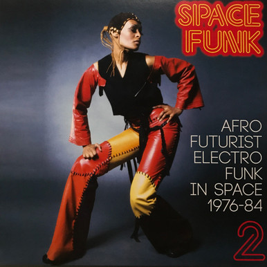 Space Funk 2: Afro Futurist Electro Funk in Space - Various