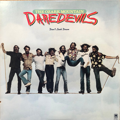 USED* Don't Look Down - Ozark Mountain Daredevils