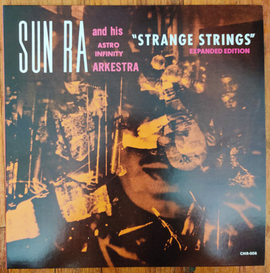 Strange Strings (Expanded Edition) - Sun Ra / Astro Infinity