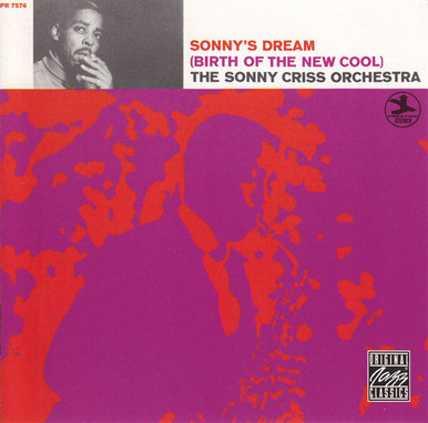 USED* Sonny's Dream (Birth Of The New Cool) - Criss, Sonny