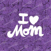 I Love Mom Vinyl Decal Sticker