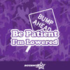 Be Patient I'm Lowered (Bump-Ahead) Vinyl Decal Sticker