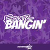 Four Bangin Vinyl Decal Sticker