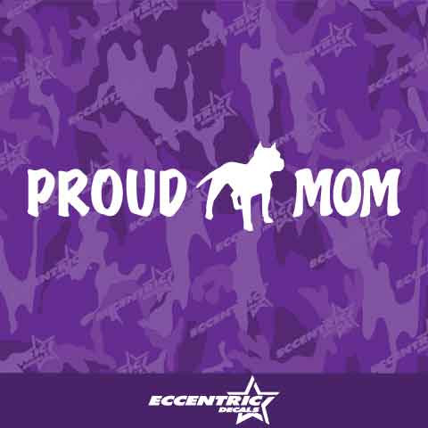 Proud Pit Bull Mom Vinyl Decal Sticker