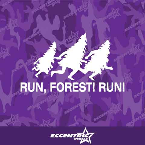 Run Forest Run Vinyl Decal Sticker