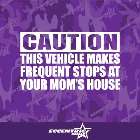 Caution This Vehicle Makes Frequent Stops Vinyl Decal Sticker