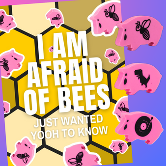 i am afraid of bees