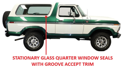 1978-79 Bronco Stationary Glass Quarter Window Seals, pr. (w/ groove for trim)