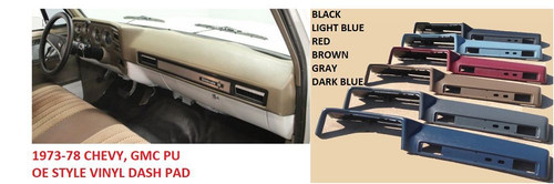 OEM Style Vinyl Dash Pad, Dark Blue,Fits 1973-78 Chevy and GMC Pickup.