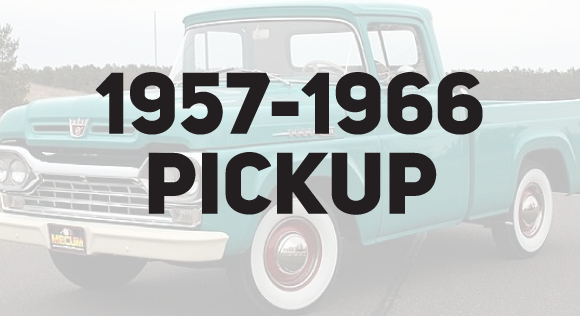 Ford Pickup Truck 1957-1966