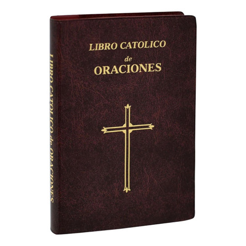 Libro Catolico de Oraciones by Rev. Maurus Fitzgerald - Large Print book cover