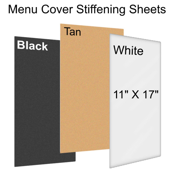 11x17 Rigid cardboard and chipboard menu cover stiffener boards in black, white and natural kraft tan for adding structure and durability to restaurant menu covers.