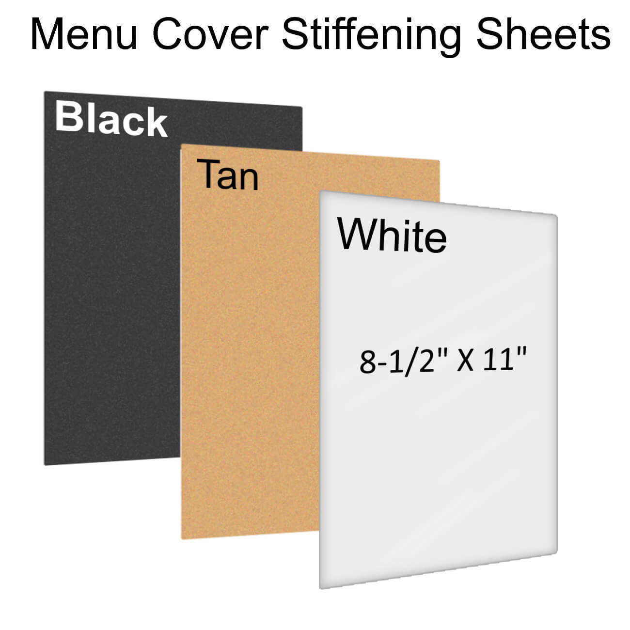 8.5x11 menu cover stiffener boards for printed menu inserts. Ideal for economy menu covers, lightweight paper menus