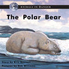 The Polar Bear - Level E/7