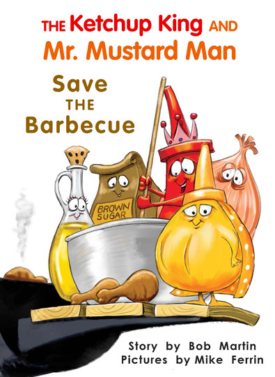The Ketchup King and Mr. Mustard Man Save the Barbecue - Level H