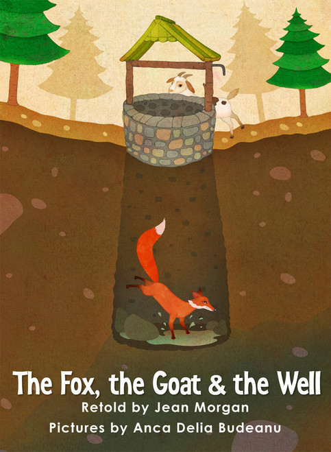 The Fox, the Goat, and the Well - Level G/13