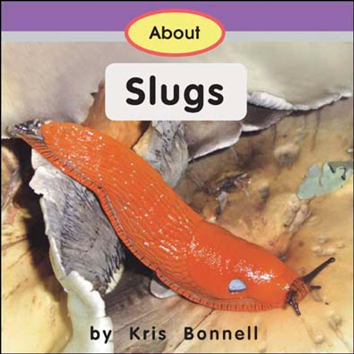 About Slugs - Level G/12